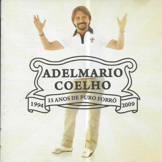 15 Anos de Puro Forró (1994 - 2009)