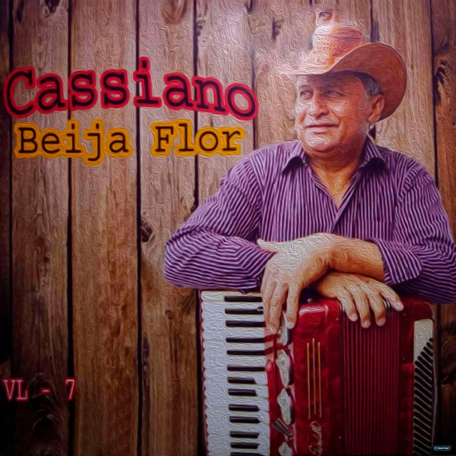 Cassiano Beija Flor, Vol. 7
