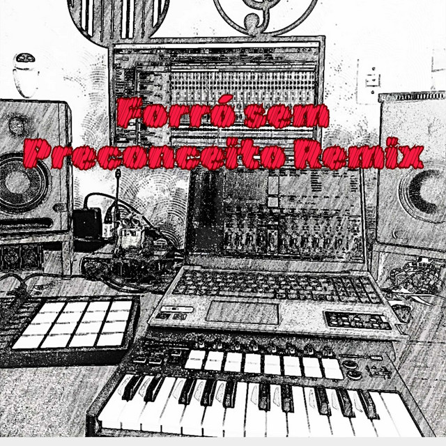 Forró Sem Preconceito (Remix)