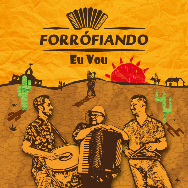 Forrófiando Eu Vou