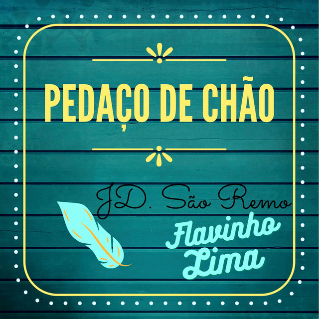 Pedaço de Chão (Jd. São Remo)