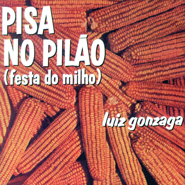 Pisa No Pilão (Festa Do Milho)