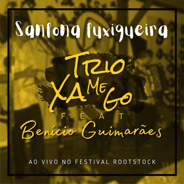 Sanfona Fuxiqueira (Ao Vivo no Festival Rootstock)