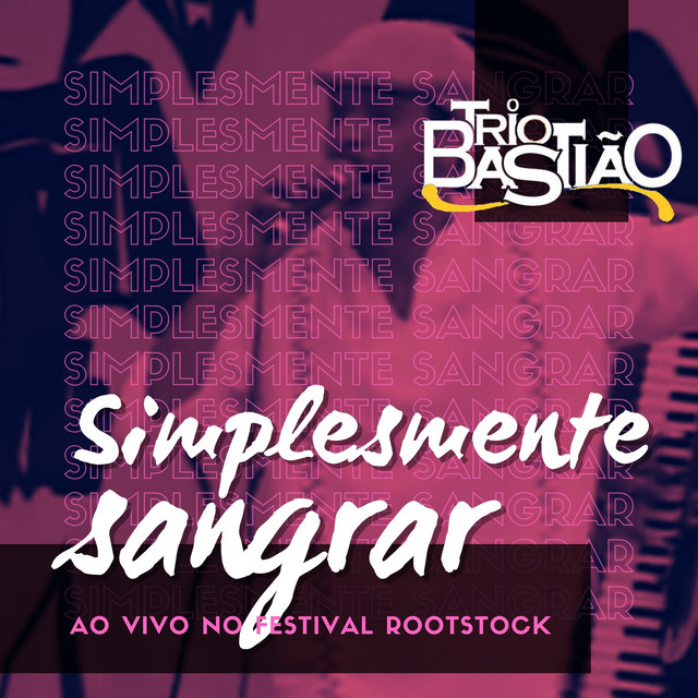 Simplesmente Sangrar - Ao Vivo