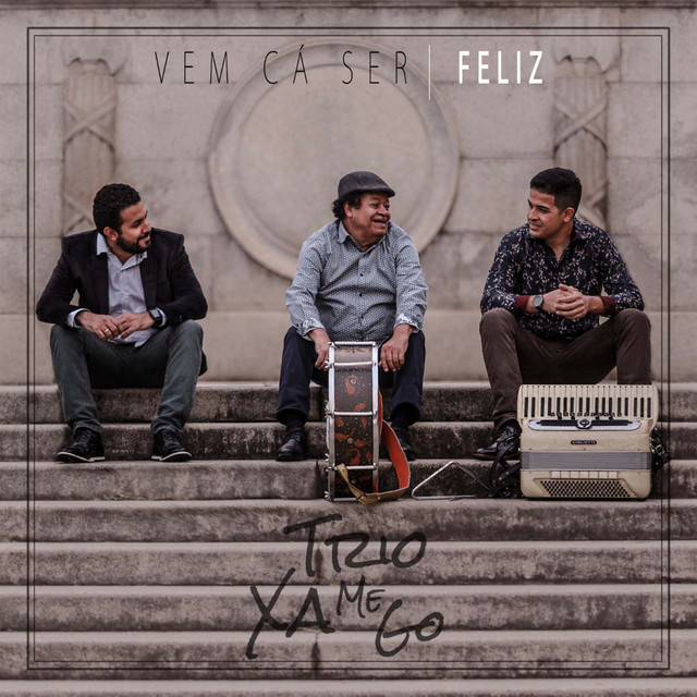 Vem Cá Ser Feliz