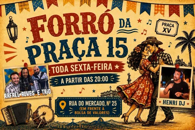 Flyer: Forró da Praça 15