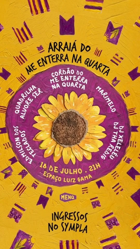 Flyer: Arraiá do Me Enterra na Quarta