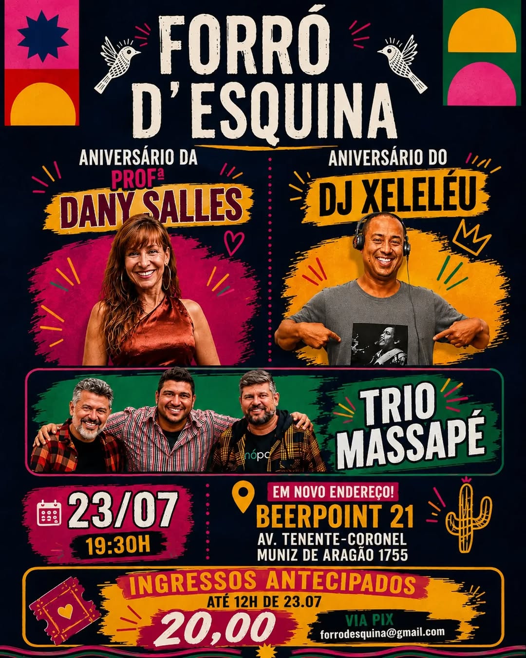 Flyer: Forró D'Esquina - Aniversário da Profª Dany Salles e DJ Xeleléu