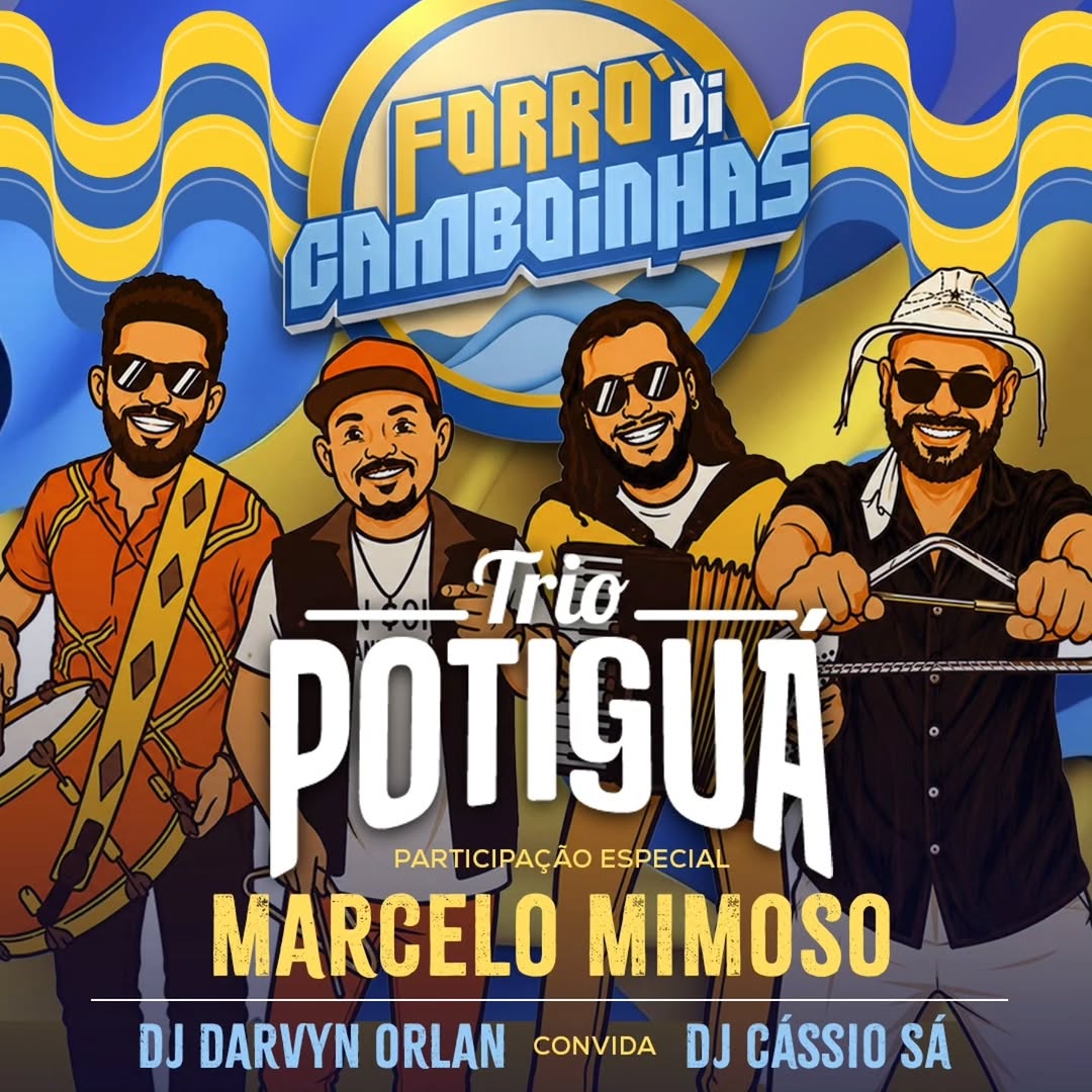 Flyer: Forró di Camboinhas - Trio Potiguá 25 Anos