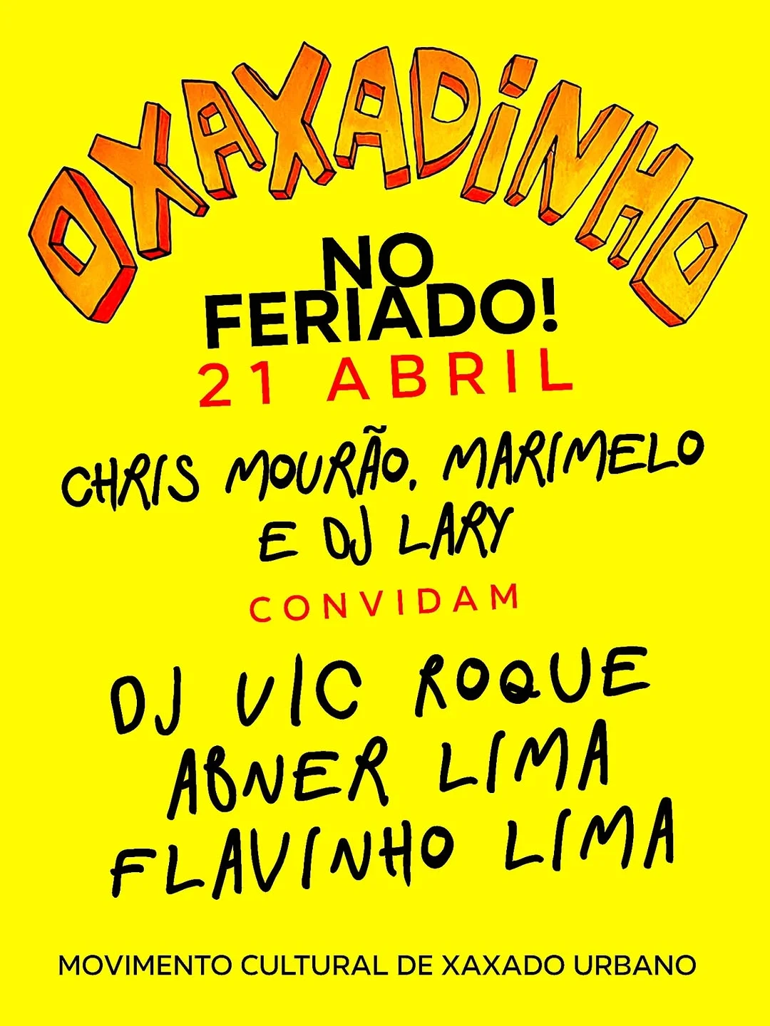 Flyer: Xaxadinho