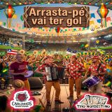 Arrasta-Pé Vai Ter Gol