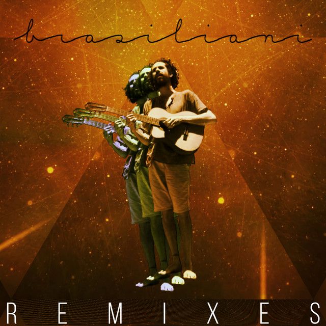 Brasiliani (Remixes)