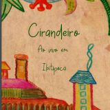 Cirandeiro (Ao Vivo em Ibitipoca)