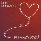 Eu Amo Você