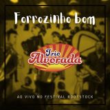 Forrozinho Bom (Ao Vivo no Festival Rootstock)