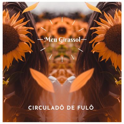 Meu Girassol