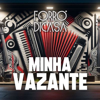 Minha Vazante