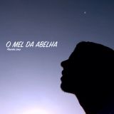 O Mel da Abelha