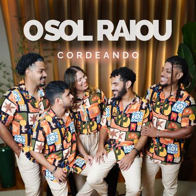 O Sol Raiou