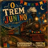 O Trem Junino