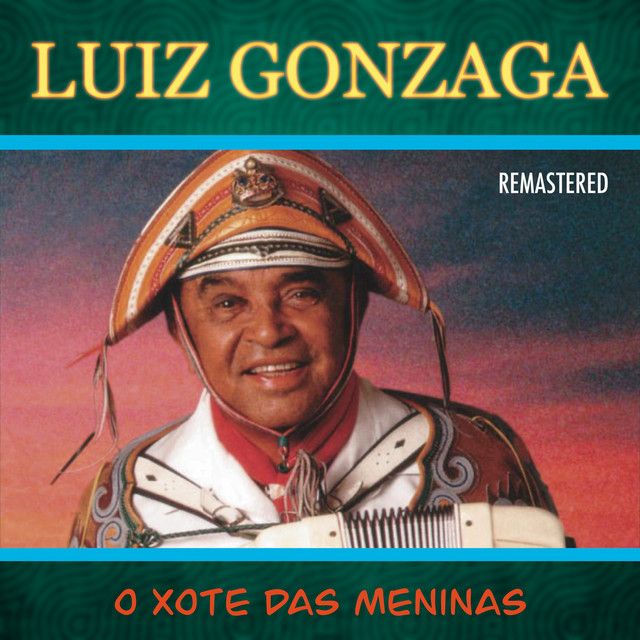 O Xote das Meninas (Remastered)