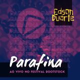 Parafina (Ao Vivo no Festival Rootstock)