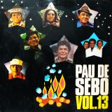 Pau de Sebo, Vol. 13