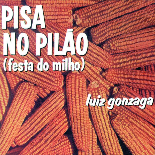 Pisa No Pilão (Festa Do Milho)
