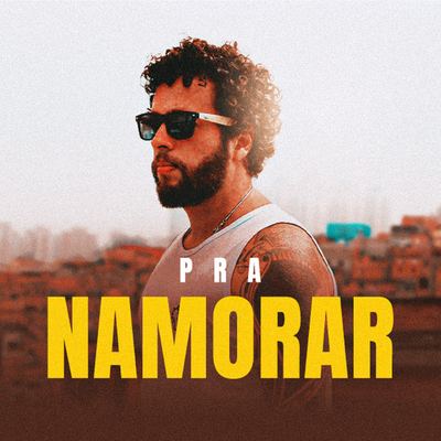 Pra Namorar