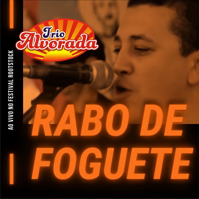 Rabo de Foguete (Ao Vivo no Festival Rootstock)