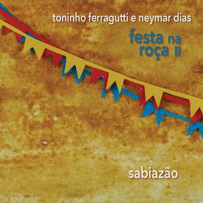 Sabiazão (Festa na Roça II)