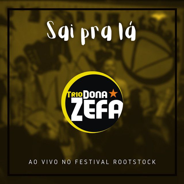 Sai pra Lá Sai pra Lá (Ao Vivo no Festival Rootstock)