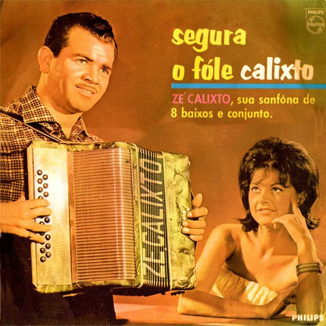 Segura o fole Calixto