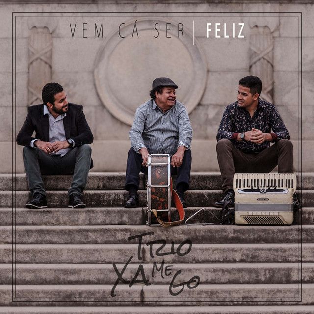 Vem Cá Ser Feliz