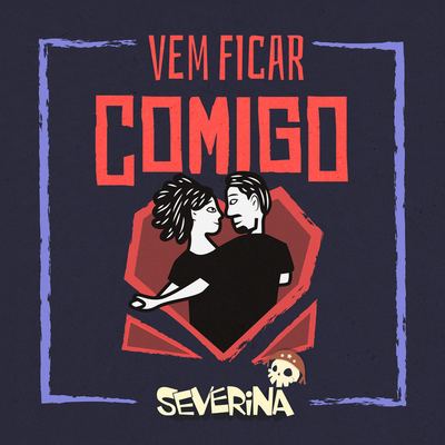 Vem Ficar Comigo