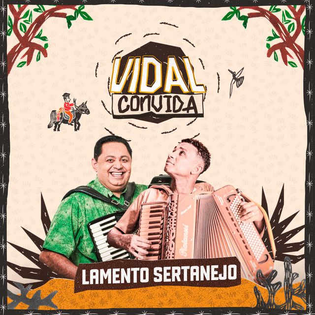 Vidal Convida - Lamento Sertanejo (Ao Vivo)