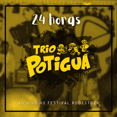 Vinte e Quatro Horas (Ao Vivo no Festival Rootstock)