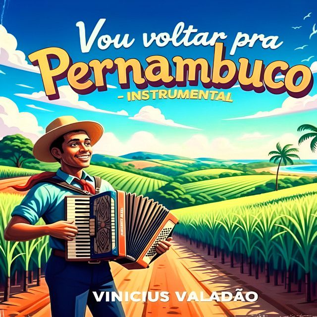 Vou Voltar pra Pernambuco (Instrumental)