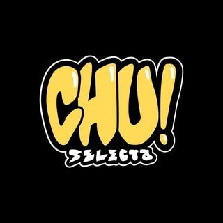 DJ Chu Selecta