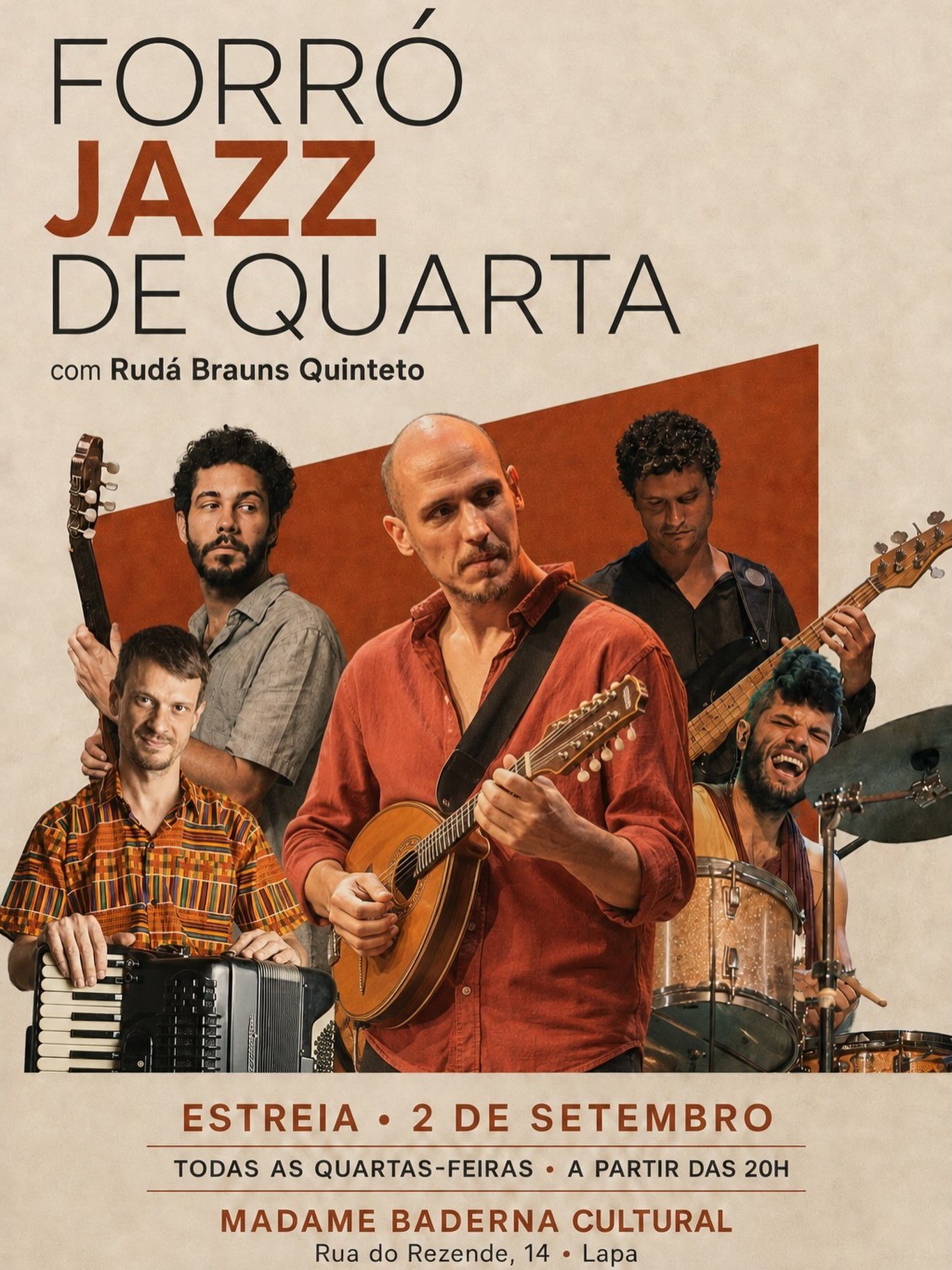 Flyer: Forró Jazz de Quarta com Rudá Brauns Quinteto