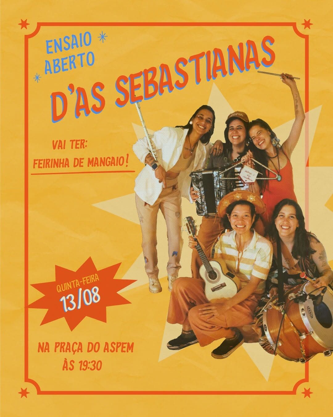 Flyer: Ensaio Aberto d'As Sebastianas com Feirinha de Mangaio