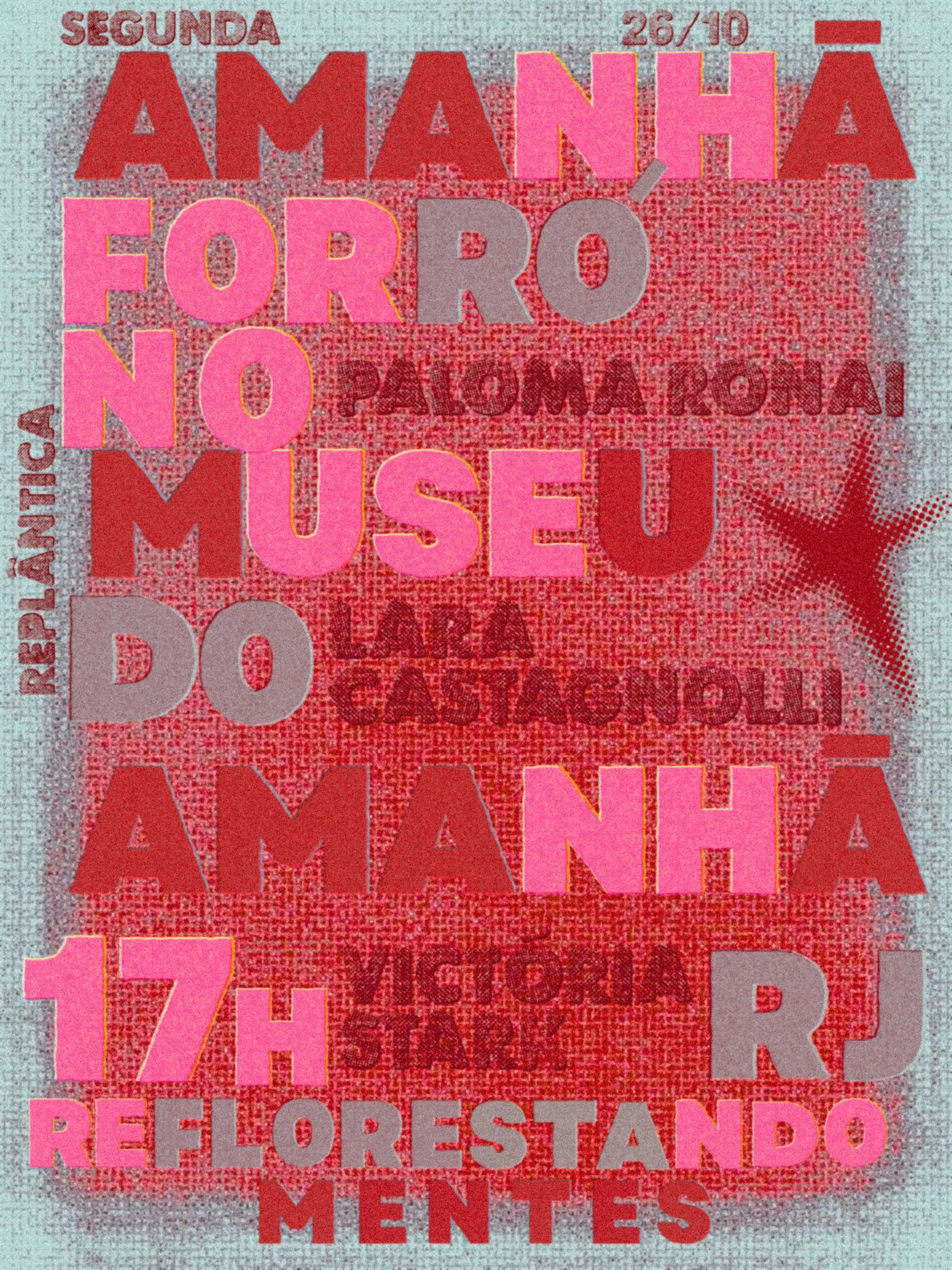 Flyer: Forró no Museu do Amanhã - Projeto Replântica