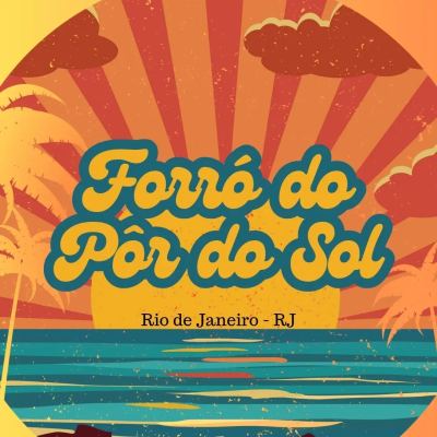 Forró do Pôr do Sol — baile de forró toda quarta-feira